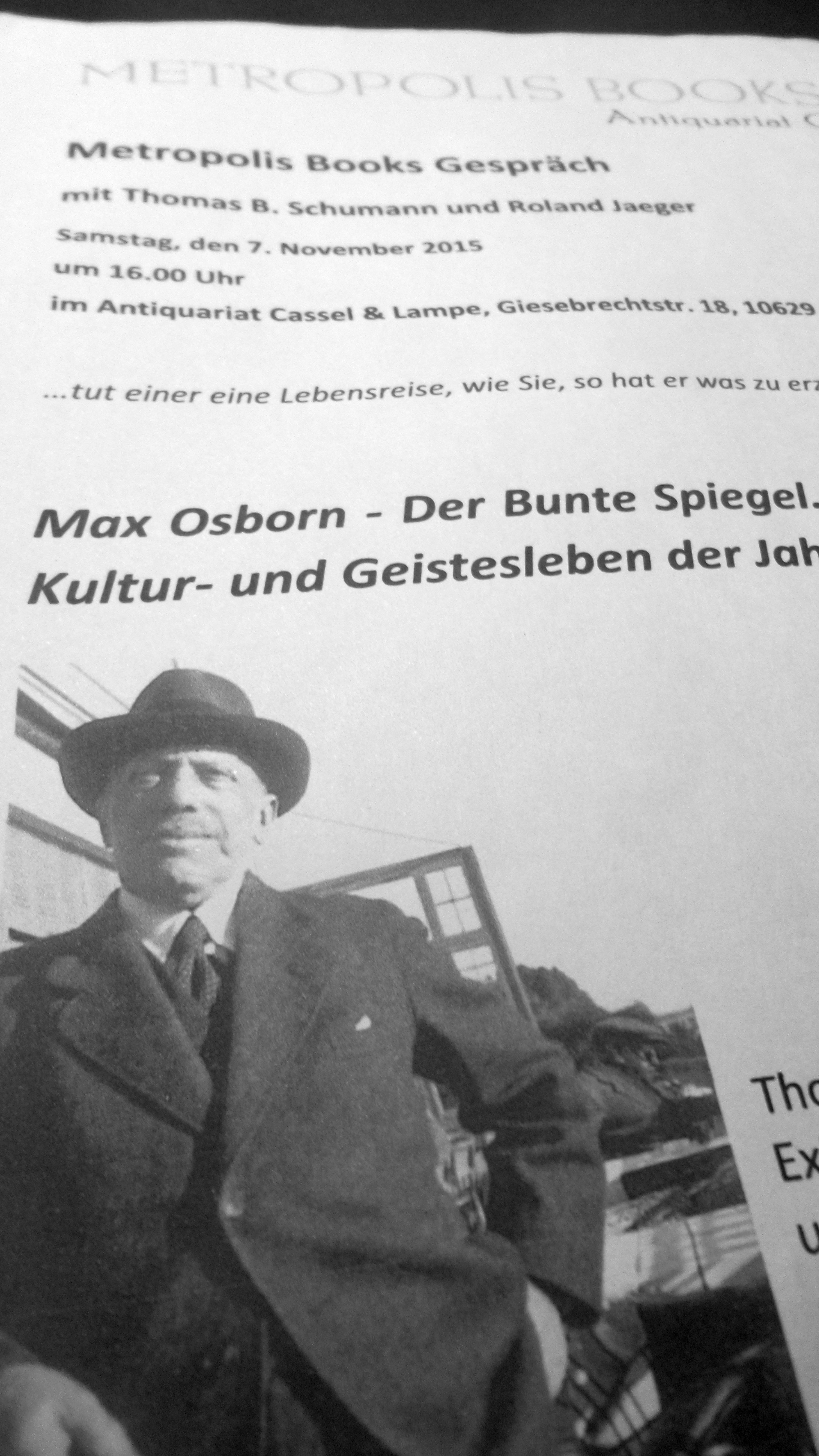 Max‘ Spiegel – Thomas Schumann und Roland Jaeger zu Osborns Erinnerungen an das Geistesleben des frühen 20. Jahrhunderts